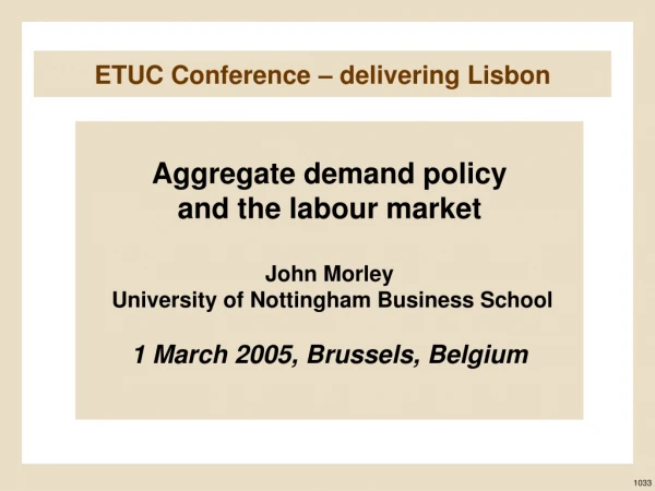ETUC Conference – delivering Lisbon