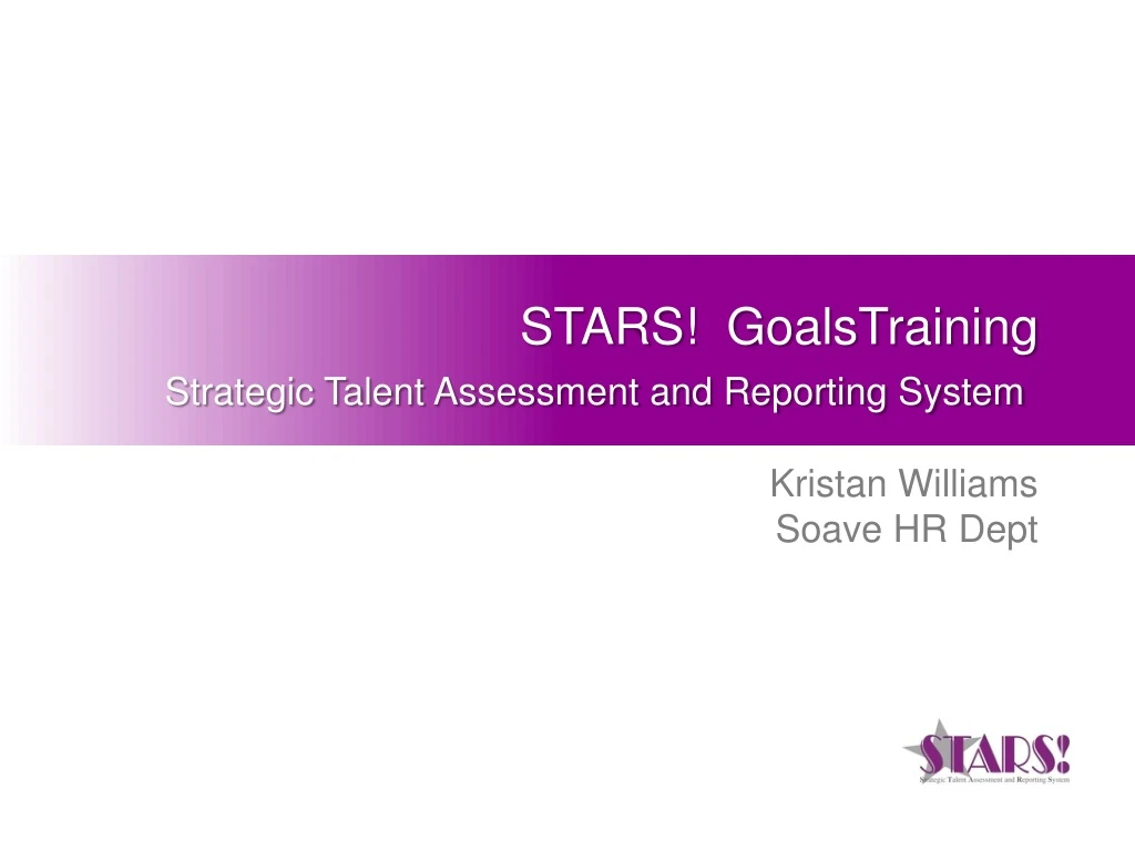 stars goalstraining strategic talent assessment and reporting system