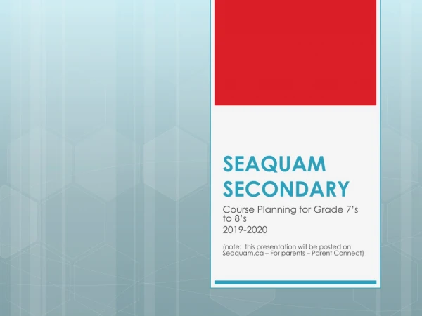 SEAQUAM SECONDARY