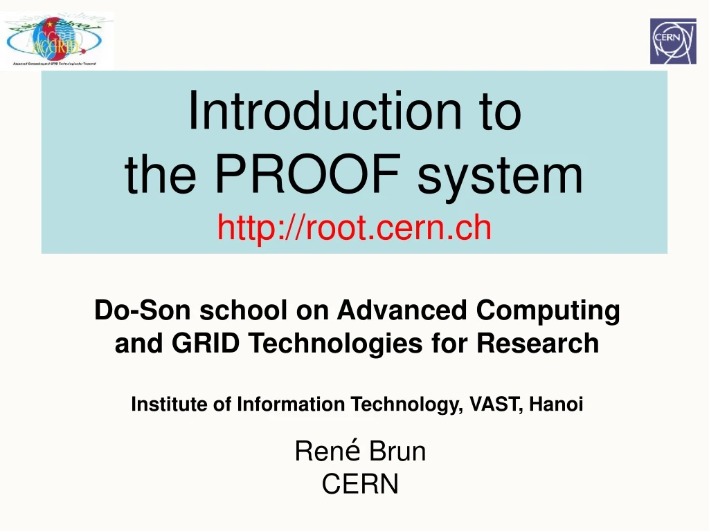 introduction to the proof system http root cern ch