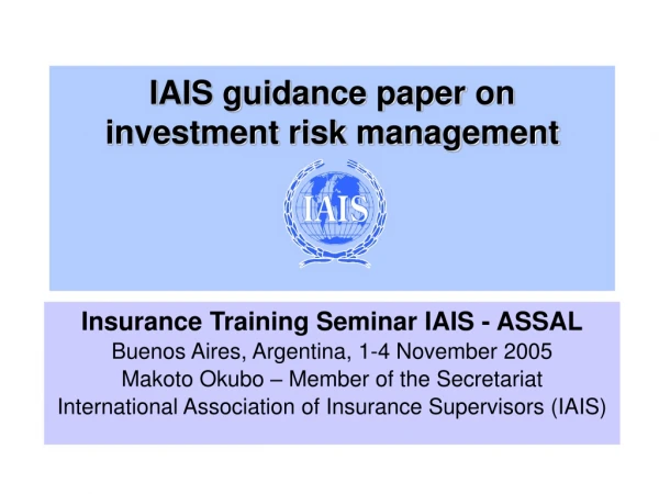 IAIS guidance paper on                               investment risk management