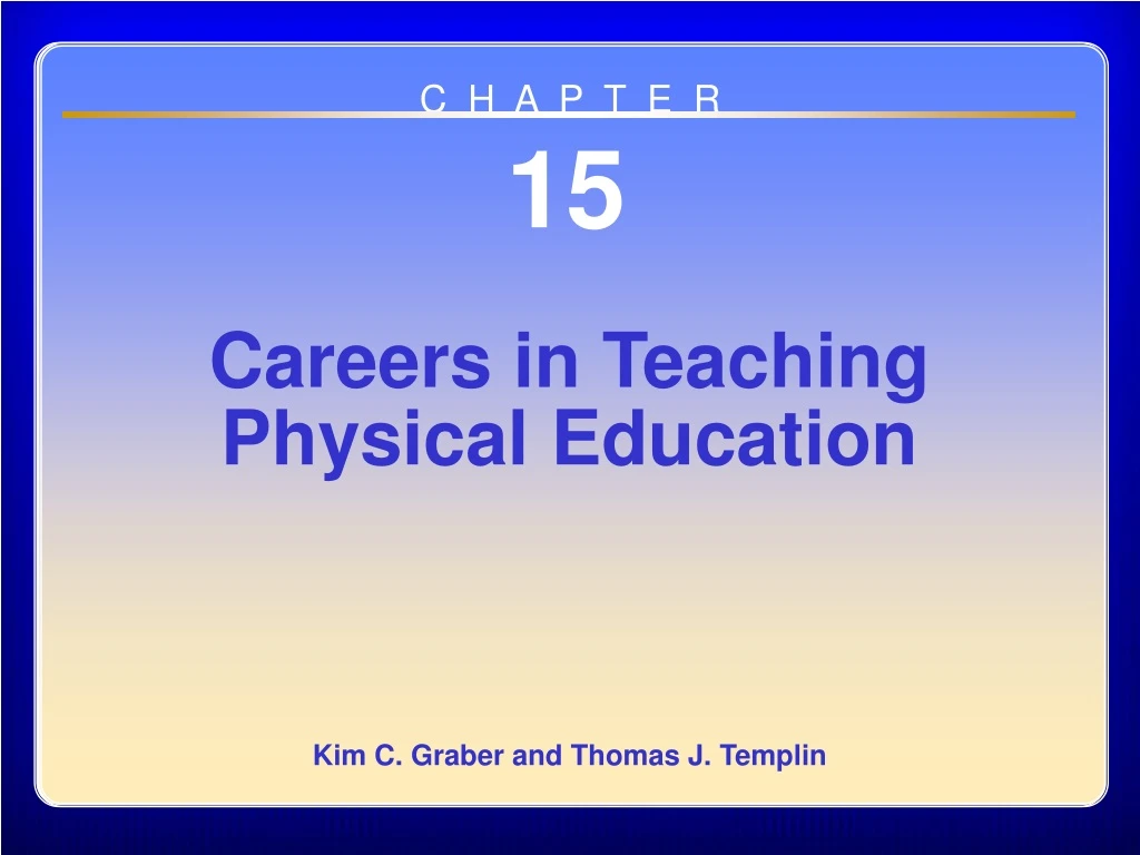 chapter 15 careers in teaching physical education