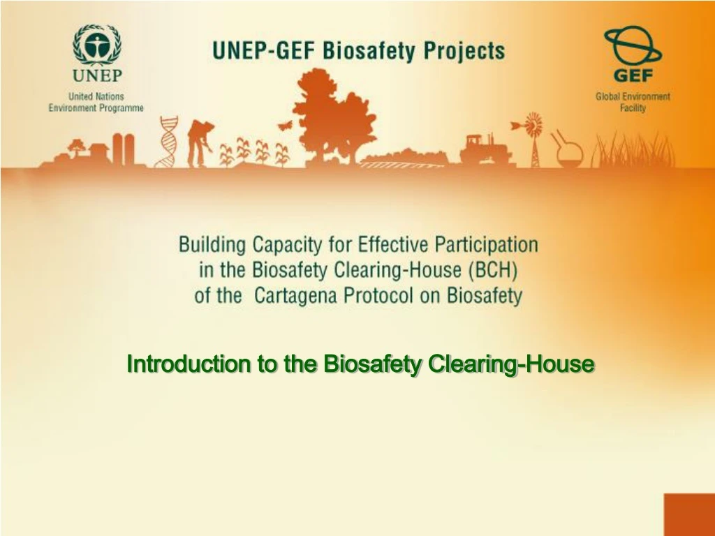 introduction to the biosafety clearing house