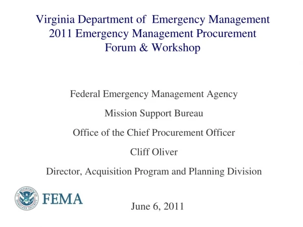 Virginia Department of  Emergency Management  2011 Emergency Management Procurement