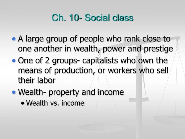 Ch. 10- Social class