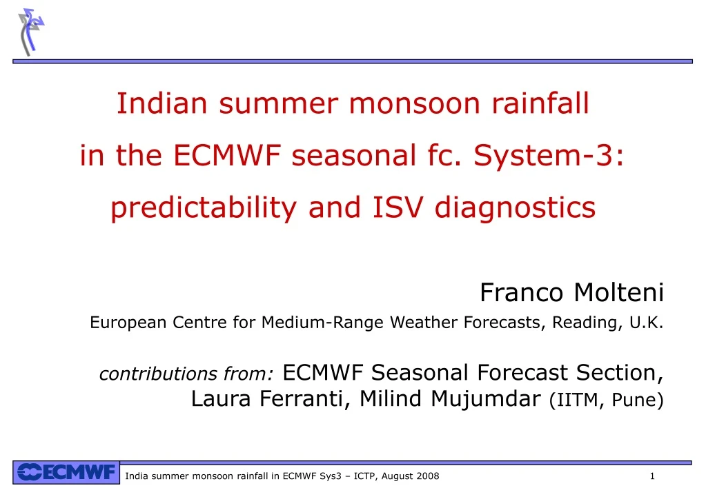 indian summer monsoon rainfall in the ecmwf