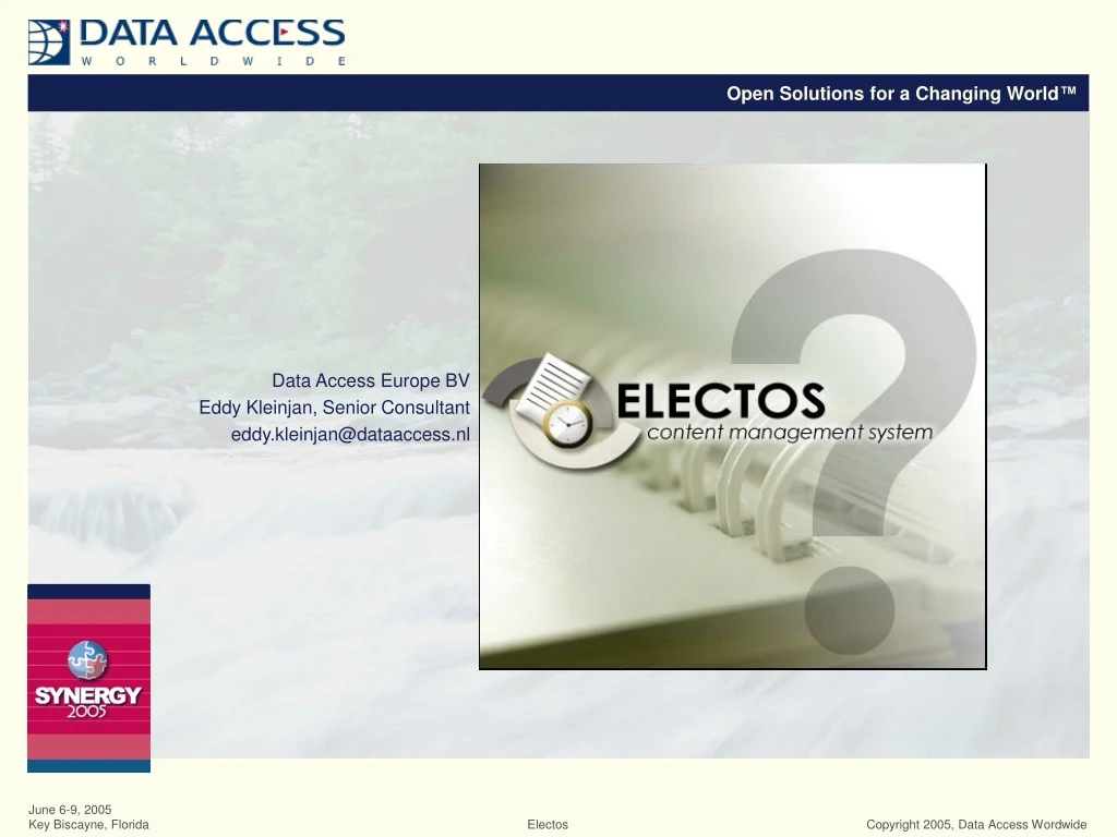 data access europe bv eddy kleinjan senior consultant eddy kleinjan@dataaccess nl