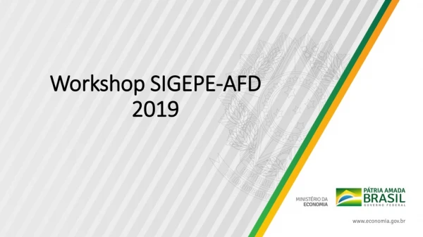 Workshop SIGEPE-AFD 2019