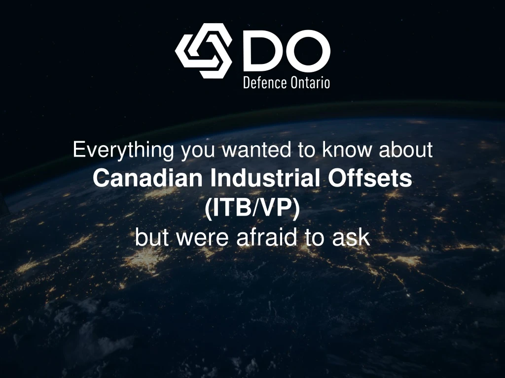 everything you wanted to know about canadian industrial offsets itb vp but were afraid to ask
