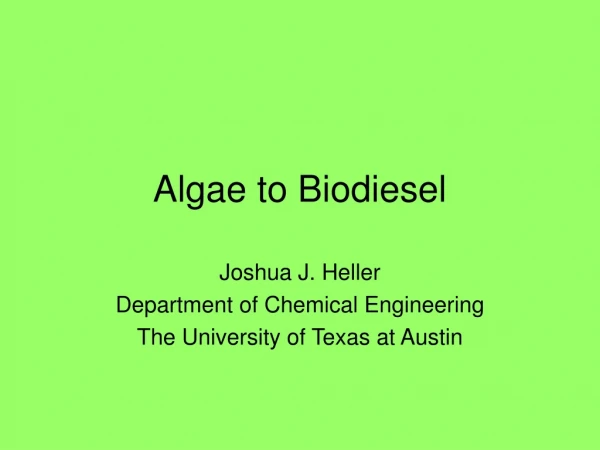 Algae to Biodiesel