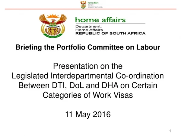 Briefing the Portfolio Committee on Labour Presentation on the