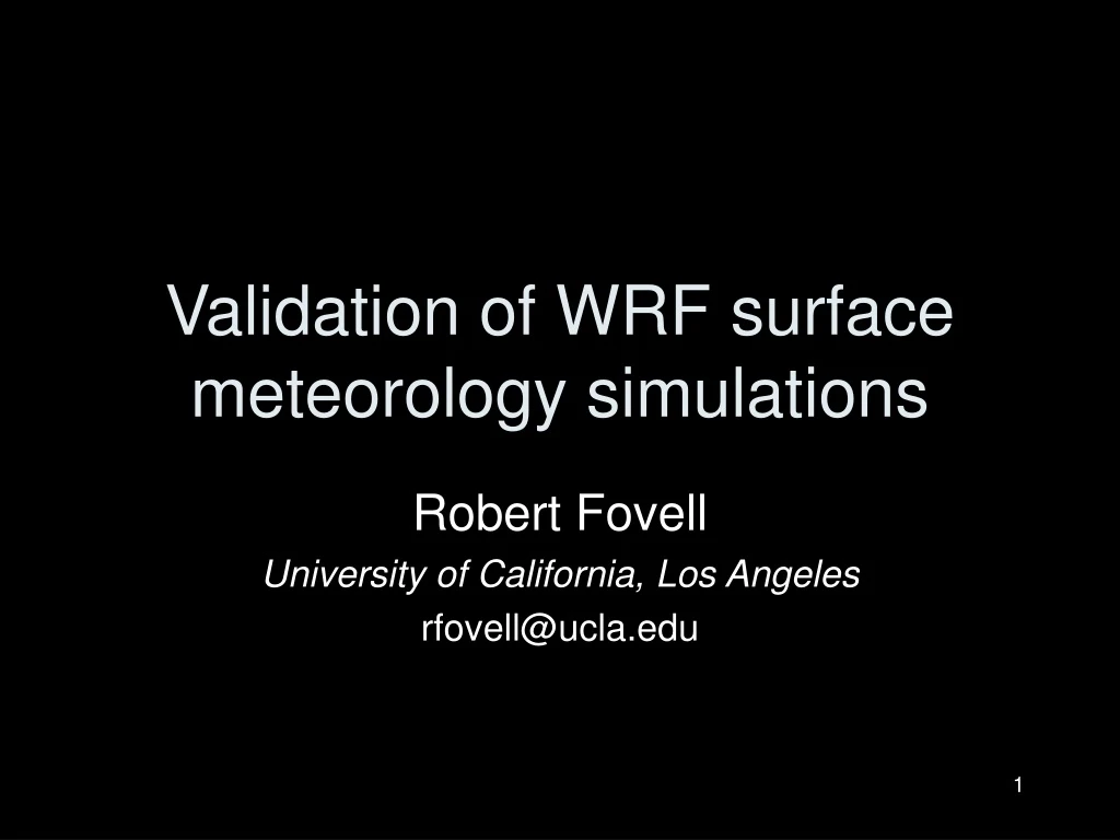 validation of wrf surface meteorology simulations