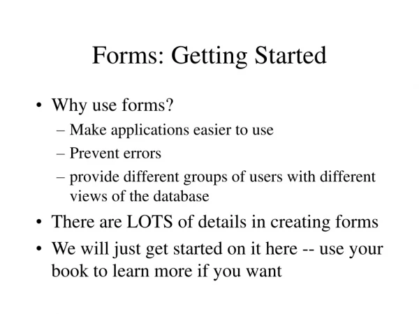 Forms: Getting Started