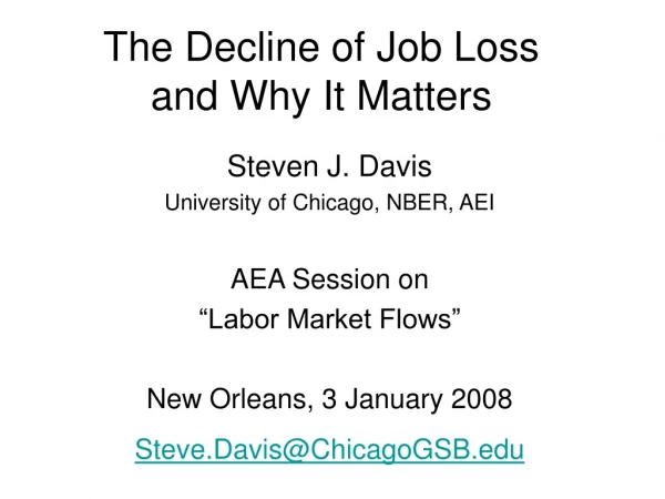 The Decline of Job Loss  and Why It Matters