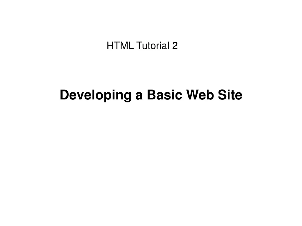 developing a basic web site