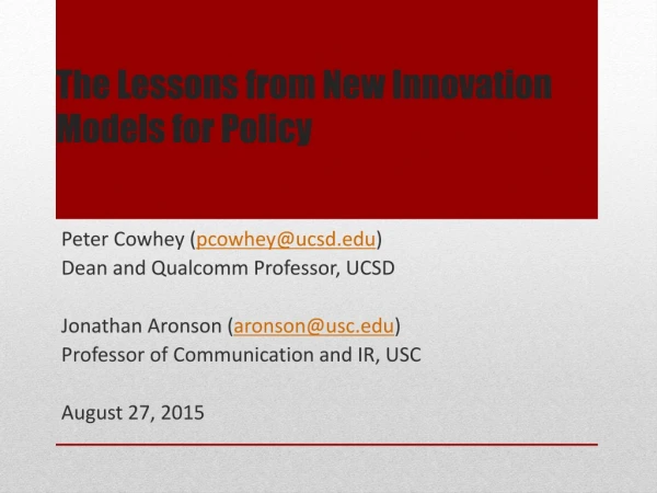 The Lessons from New Innovation Models for Policy
