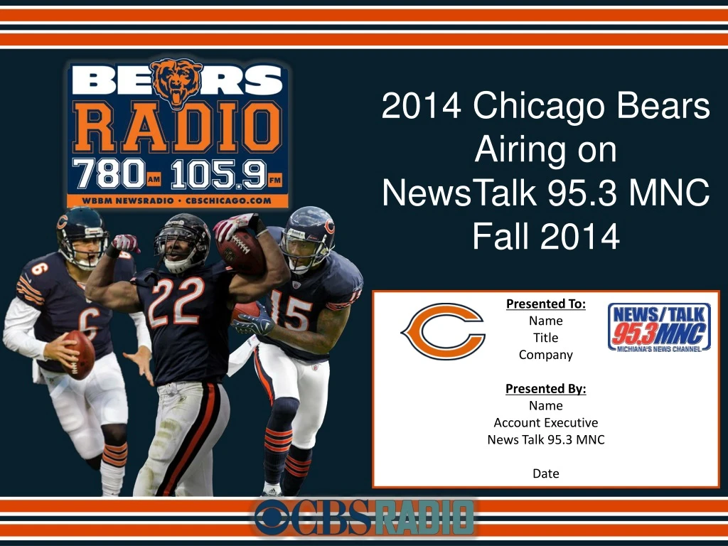 2014 chicago bears airing on newstalk