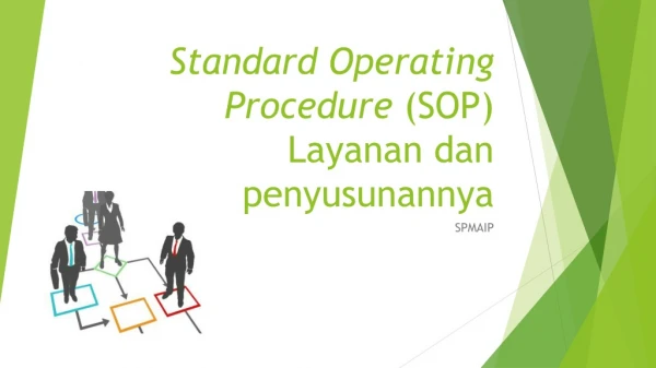 Standard Operating Procedure  (SOP) Layanan dan penyusunannya