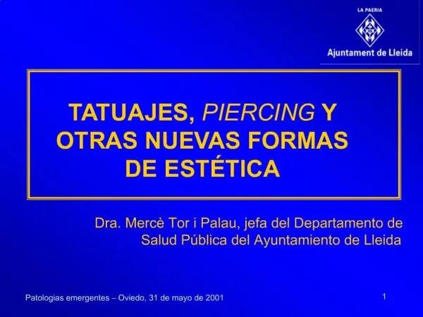 Patologias emergentes Oviedo, 31 de mayo de 2001