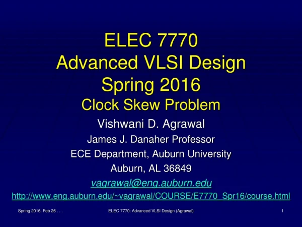 ELEC 7770 Advanced VLSI Design Spring 2016 Clock Skew Problem