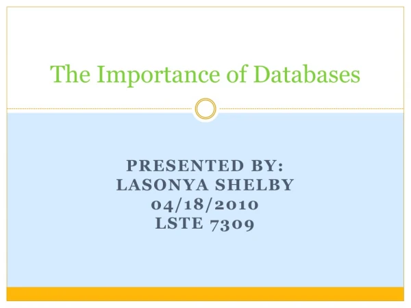 The Importance of Databases
