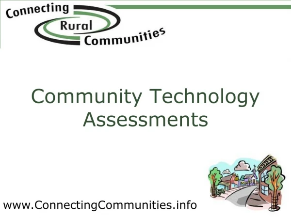 Community Technology Assessments