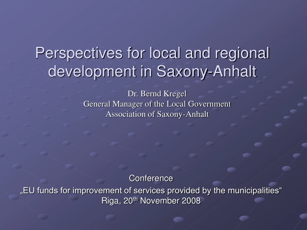 perspectives for local and regional development in saxony anhalt