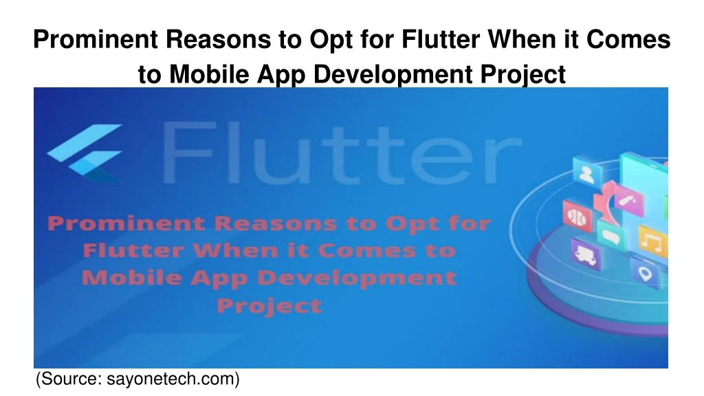 prominent reasons to opt for flutter when it comes to mobile app development project