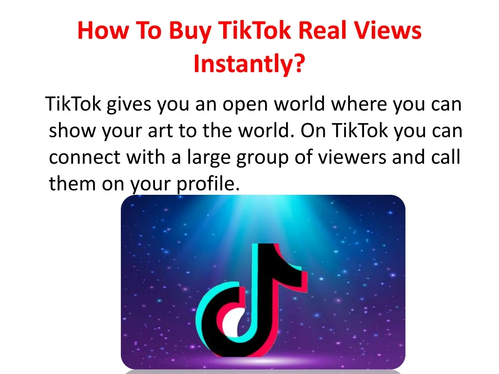 how to buy tiktok real views instantly