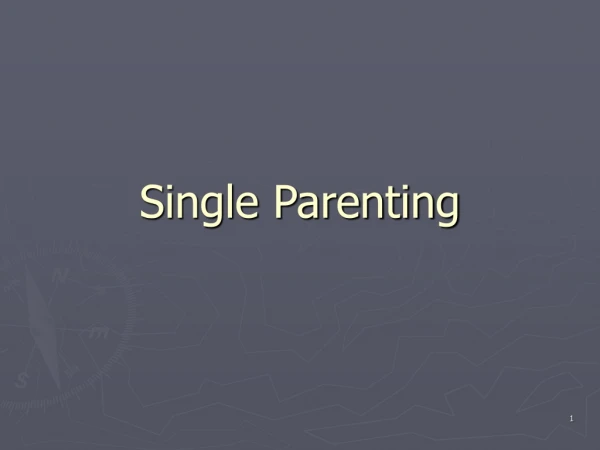 Single Parenting