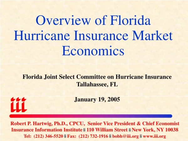 Overview of Florida Hurricane Insurance Market Economics