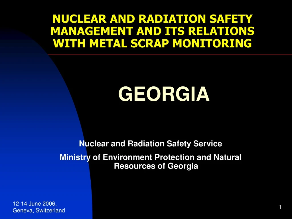 nuclear and radiation safety management