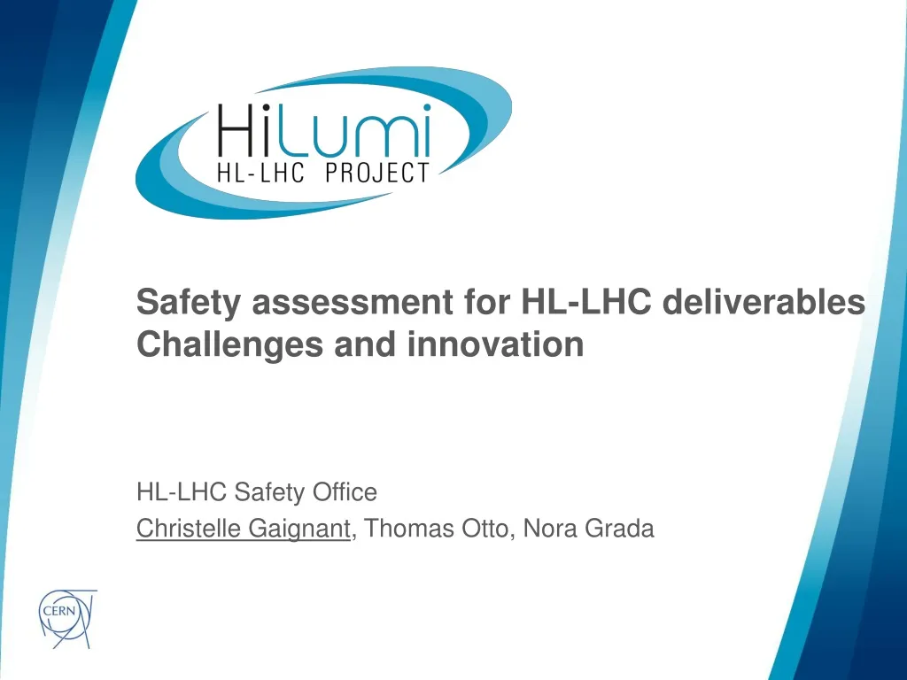safety assessment for hl lhc deliverables challenges and innovation