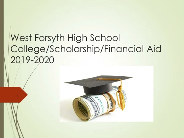 West Forsyth High School College/Scholarship/Financial Aid 2019-2020