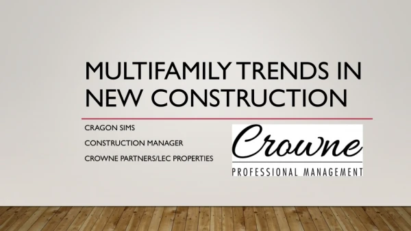 Multifamily Trends in new construction