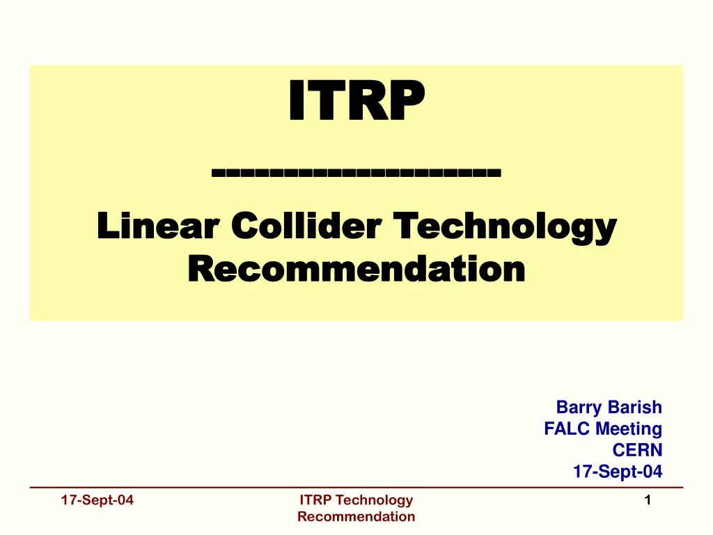 itrp linear collider technology recommendation