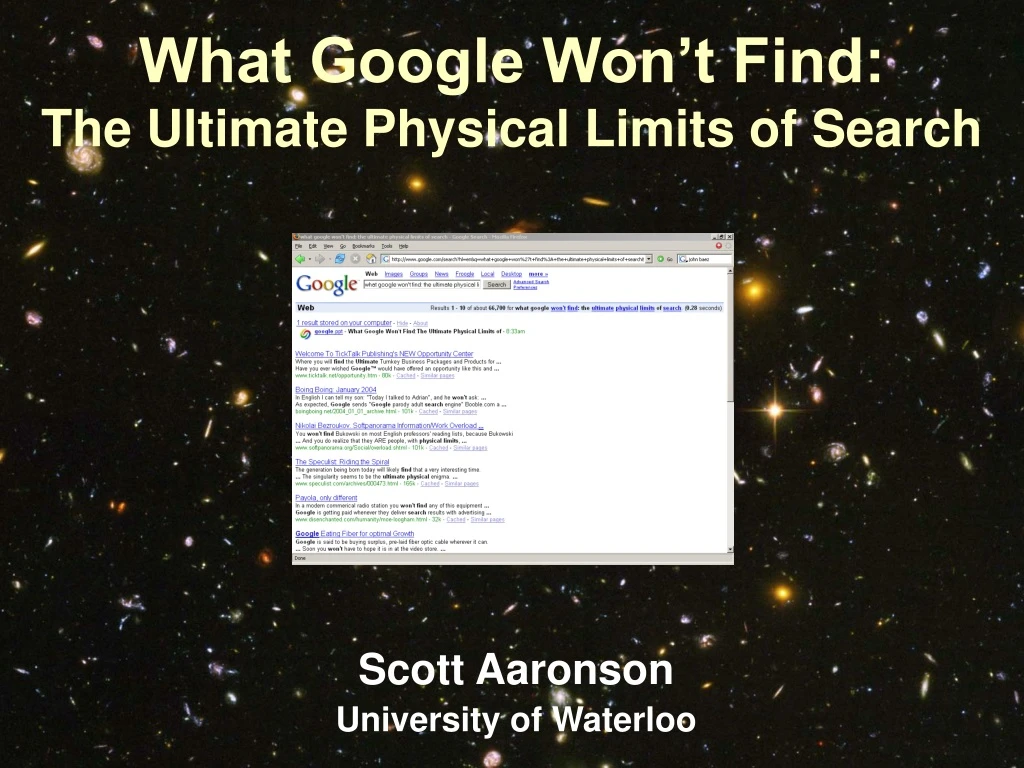 what google won t find the ultimate physical limits of search