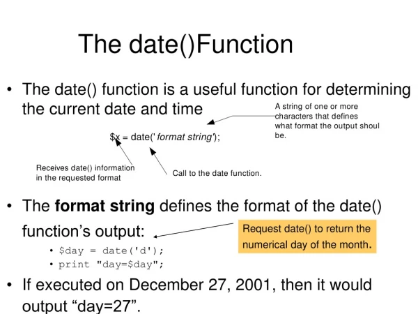 The date()Function