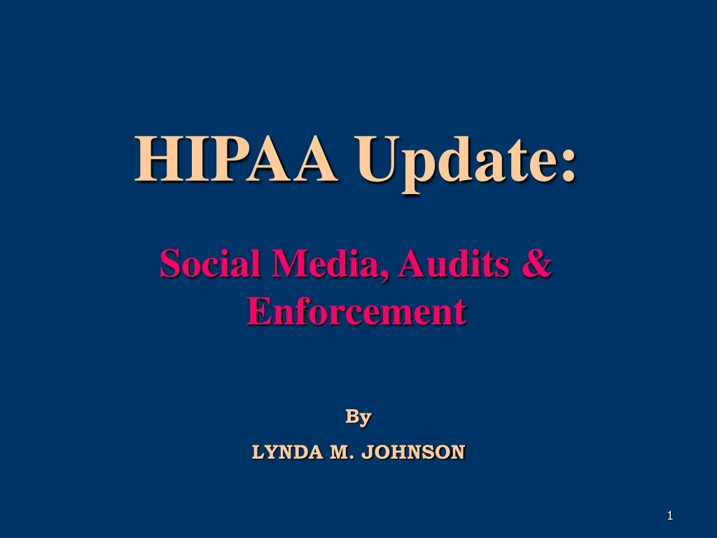 hipaa update social media audits enforcement