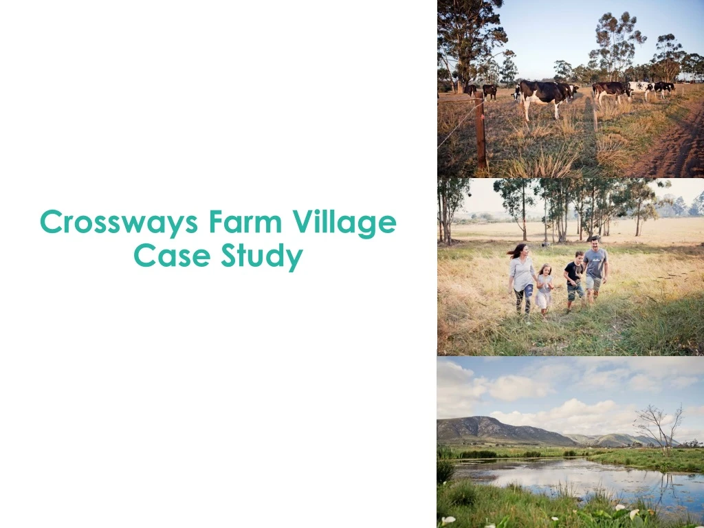 crossways farm village case study