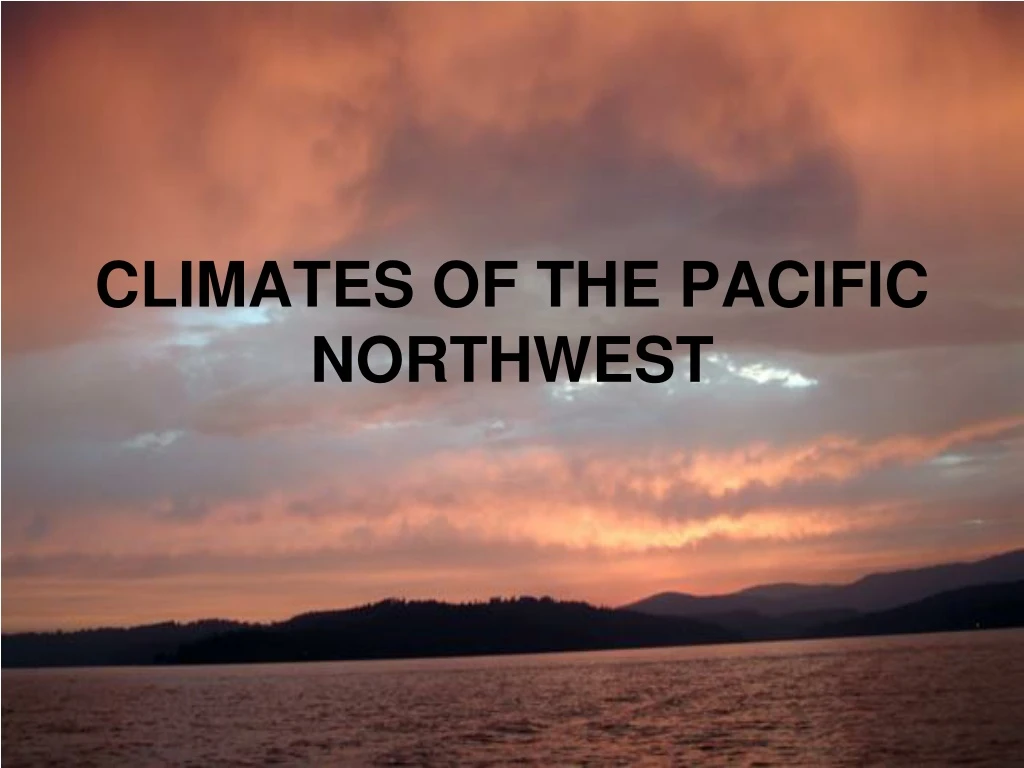 climates of the pacific northwest