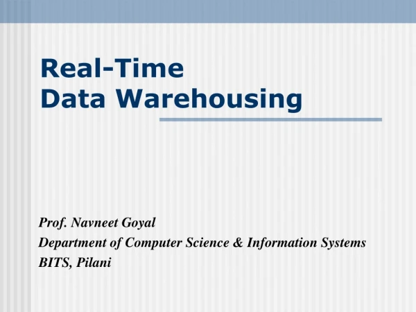 Real-Time  Data Warehousing