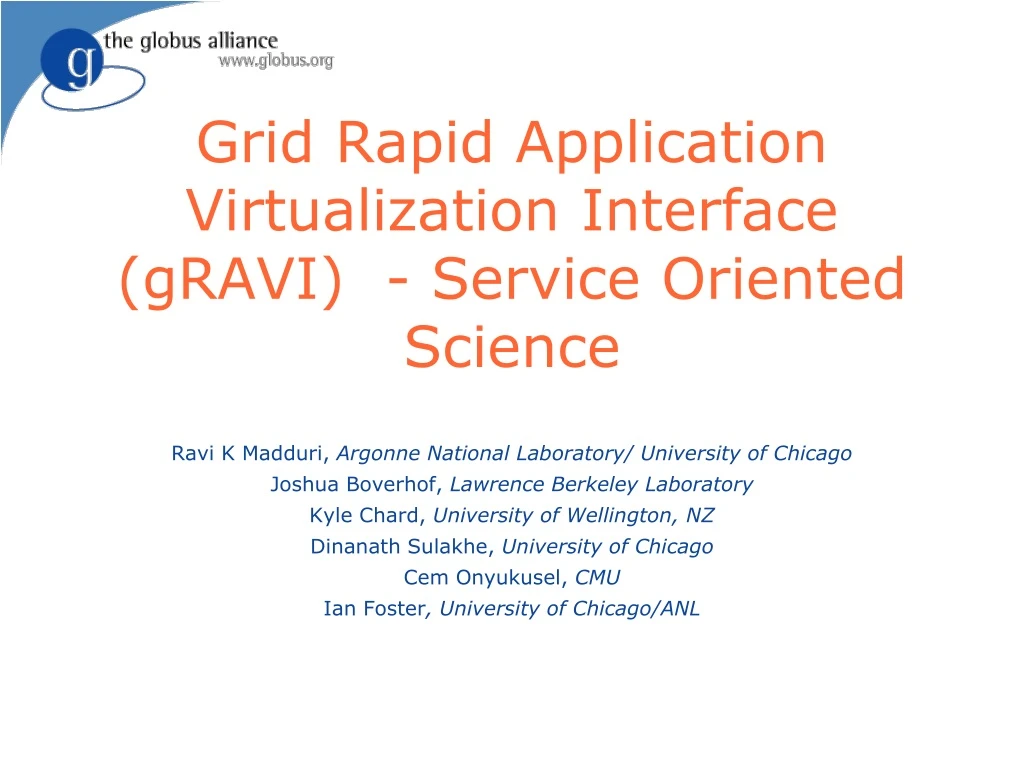 grid rapid application virtualization interface gravi service oriented science