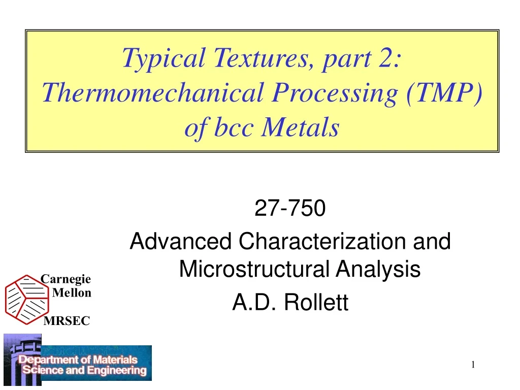 typical textures part 2 thermomechanical