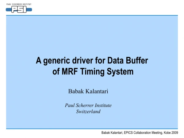 A generic driver for Data Buffer    of MRF Timing System