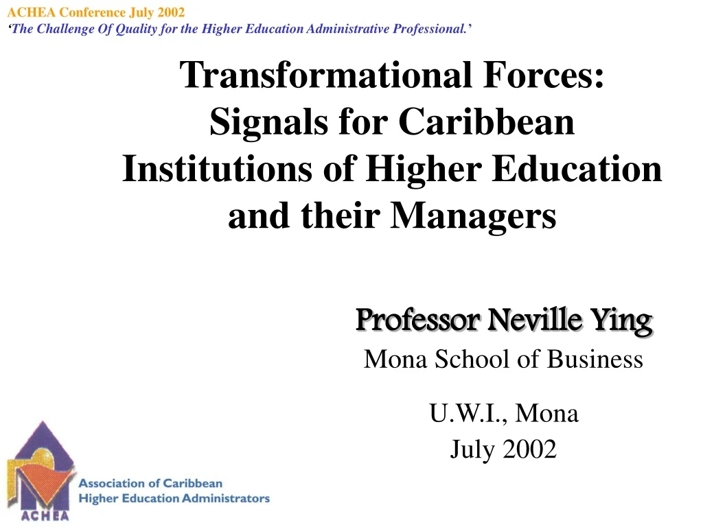transformational forces signals for caribbean institutions of higher education and their managers