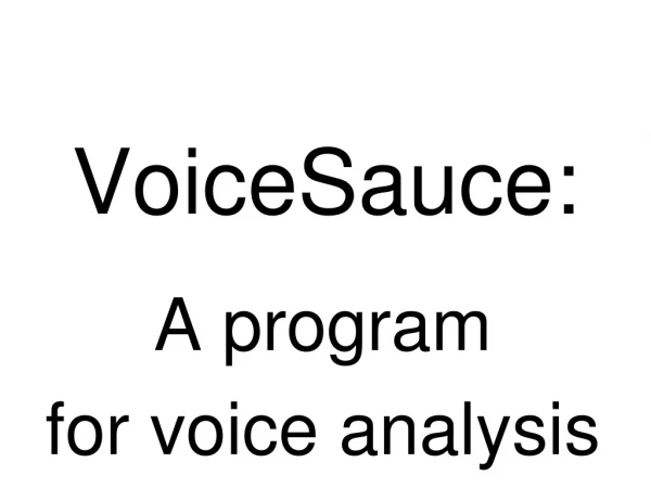 VoiceSauce: