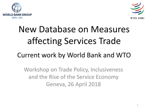 Workshop on Trade Policy, Inclusiveness and the Rise of the Service Economy Geneva, 26 April 2018