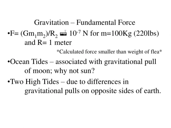 Gravitation – Fundamental Force
