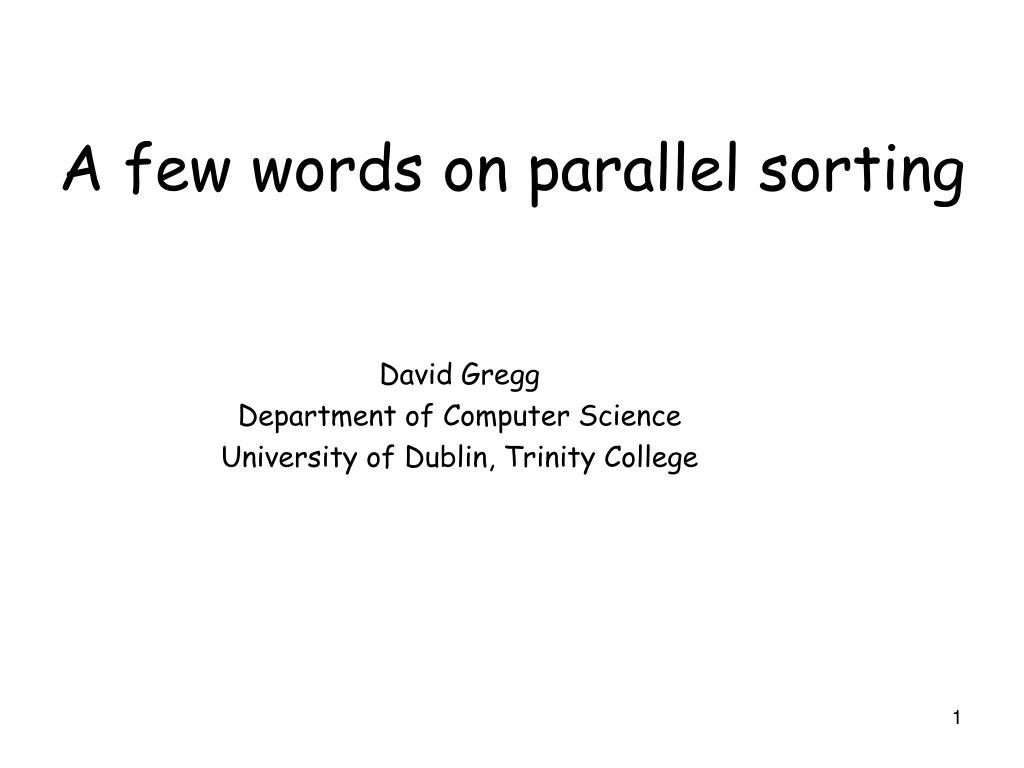 a few words on parallel sorting